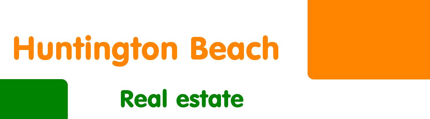 Best real estate in Huntington Beach - Rating & Reviews